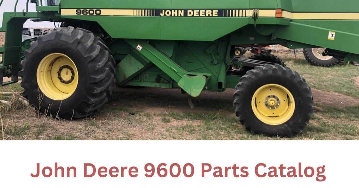 john deere 9600 combine parts diagram