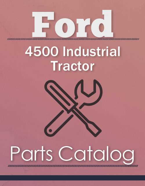 ford 4500 industrial tractor parts diagram